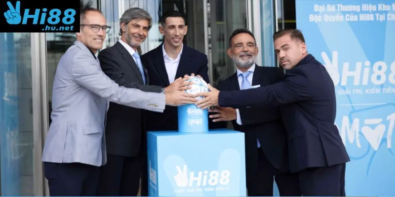 Hi88 khẳng định độ uy tín qua sự kiện hợp tác cùng Di María