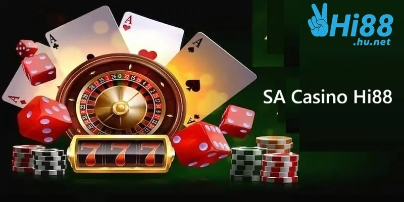 SA Casino Hi88 - Sảnh game bài đẳng cấp